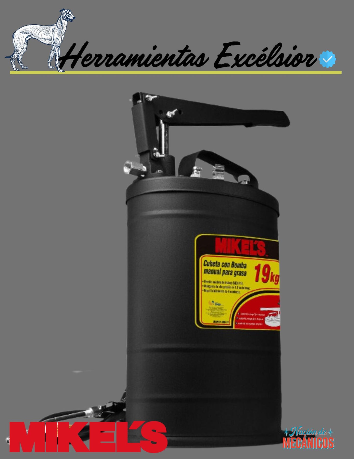 Cubeta para grasa de 19 likos MIKELS